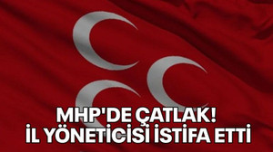 MHP'de çatlak! İl yöneticisi istifa etti